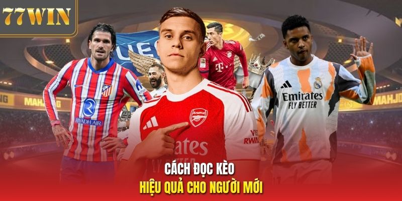 Cách đọc kèo hiệu quả cho người mới