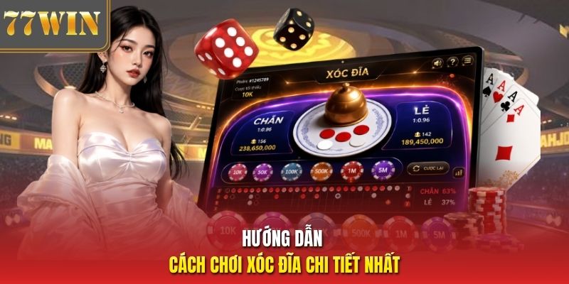 Hướng dẫn cách chơi xóc đĩa chi tiết nhất